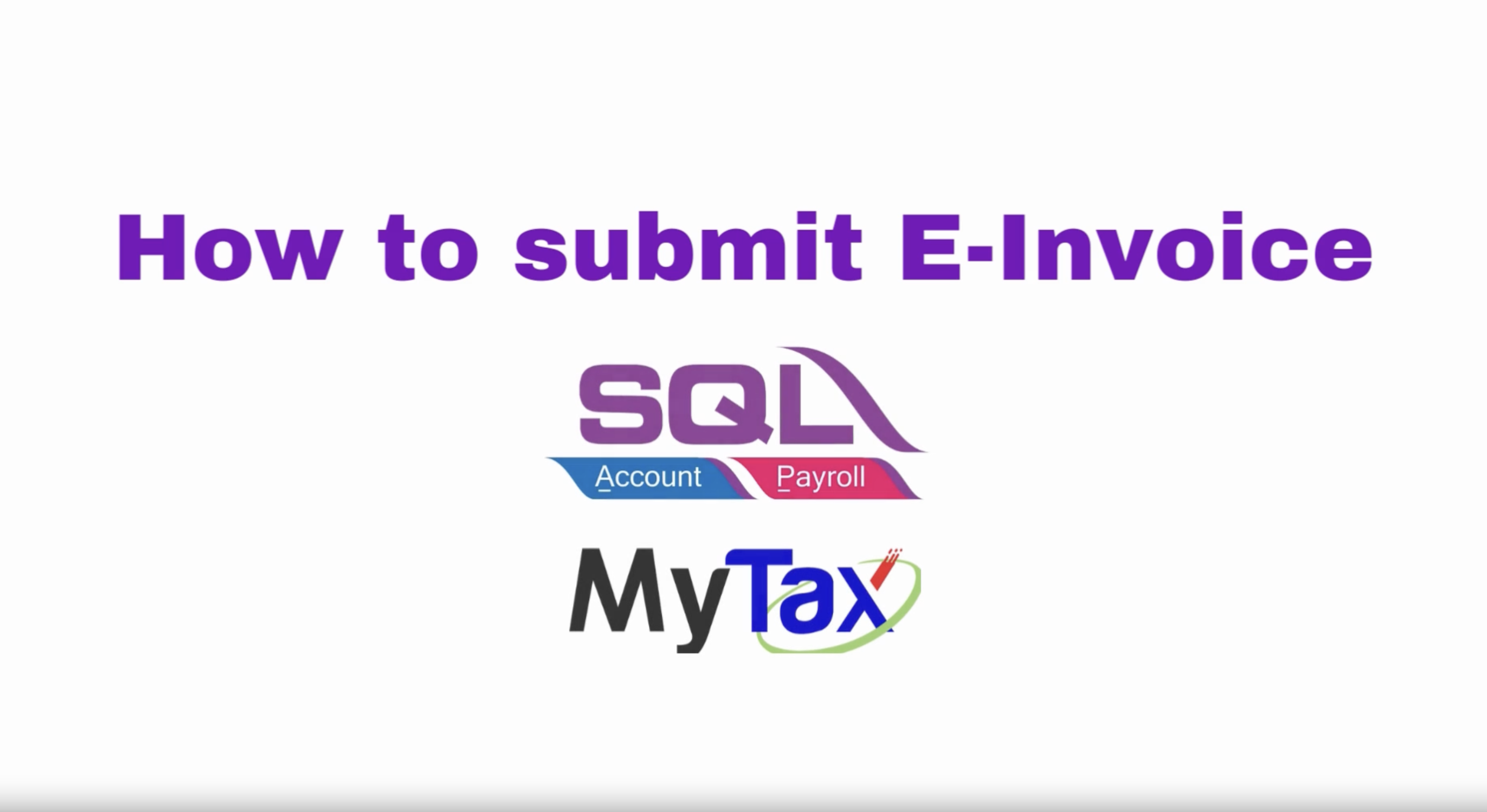 3. How to Submit E-Invoice